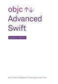 Read Advanced Swift: Updated for Swift 5.6, written by Chris Eidhof; Ole Begemann; Florian Kugler; Ben Cohen