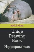 Read Uniqe Drawing Book: Hippopotamus, written by Mr abdul wakeel khan