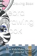 Read Zebra uniqe Drawing Book: Your Kids Make Zebra Colourful, written by Mr Deepak N/A; DKS N/A