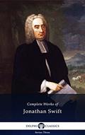 Read Delphi Complete Works of Jonathan Swift (Illustrated), written by Jonathan Swift