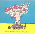 Read Baby Power: A Book About the Indignities of Babyhood, written by Harvey C. Gordon Read Baby Power: A Book About the Indignities of Babyhood, written by Harvey C. Gordon