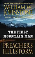 Read The First Mountain Man: Preacher's Hellstorm, written by Author
