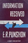 Read Information Received (The Bobby Owen Mysteries Book 1), written by E.R. Punshon