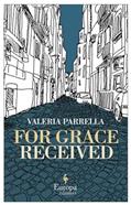 Read For Grace Received, written by Valeria Parrella