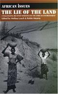 Read Lie of the Land: Challenging Received Wisdom on the African Environment (African Issues, 1), written by Robin Mearns