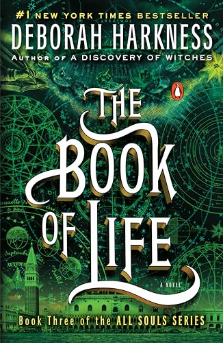 Read The Book of Life: A Novel (All Souls Series), written by Deborah Harkness