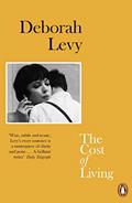 Read Deborah Levy The Cost of Living (Paperback) /anglais, written by LEVY DEBORAH Read Deborah Levy The Cost of Living (Paperback) /anglais, written by LEVY DEBORAH