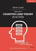 Read Sweller's Cognitive Load Theory in Action, written by Oliver Lovell; Tom Sherrington