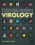Read Essential Human Virology, written by Jennifer Louten