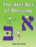 Read The Alef-Bet of Blessing, written by Behrman House