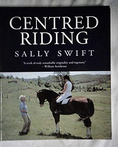 Read Centred riding, written by Sally Swift