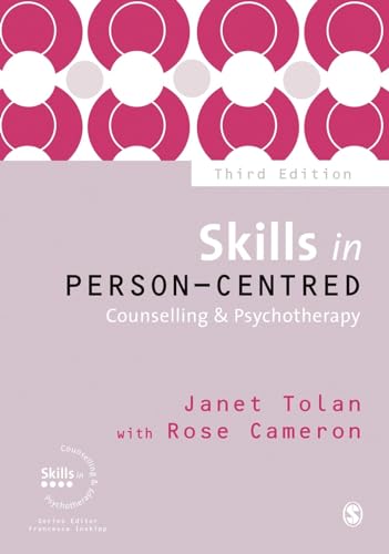 Read Skills in Person-Centred Counselling & Psychotherapy (Skills in Counselling & Psychotherapy Series), written by Janet Tolan; Rose Cameron