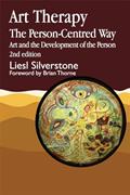 Read Art Therapy - The Person-Centred Way: Art and the Development of the Person, written by Liesl Silverstone