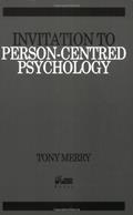 Read Invitation to Person-centred Psychology, written by Tony Merry