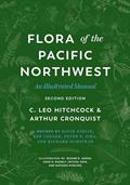 Read Flora of the Pacific Northwest: An Illustrated Manual, written by C. Leo Hitchcock; Arthur Cronquist