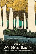 Read Flora of Middle-Earth: Plants of J.R.R. Tolkien's Legendarium, written by Walter S. Judd; Graham A. Judd