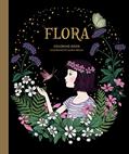 Read Flora Coloring Book (Maria Trolle), written by Maria Trolle
