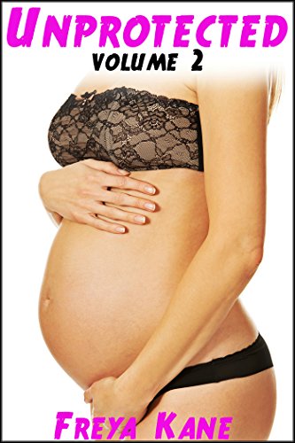 Read Unprotected: 5 Book Mega Bundle - Volume 2, written by Freya Kane
