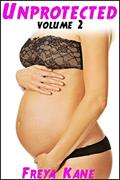 Read Unprotected: 5 Book Mega Bundle - Volume 2, written by Freya Kane