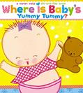 Read Where Is Baby's Yummy Tummy?: A Karen Katz Lift-the-Flap Book, written by Karen Katz