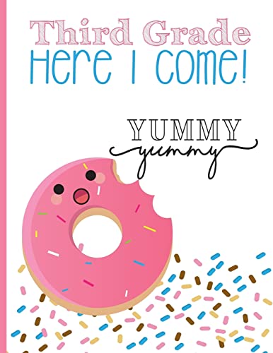 Read Third grade, Here I Come! Yummy yummy, written by Anabely Sandoval