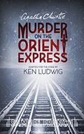Read Agatha Christie's Murder on the Orient Express, written by Agatha Christie; Ken Ludwig