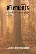 Read Elements - Volume II: The Transfiguration of Elijah - Fire & Wind, written by A Priest Of The Oriental Church