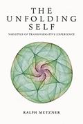 Read The Unfolding Self: Varieties of Transformative Experience, written by Ralph Metzner