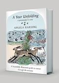 Read A Year Unfolding: A Printmaker's View, written by Angela Harding
