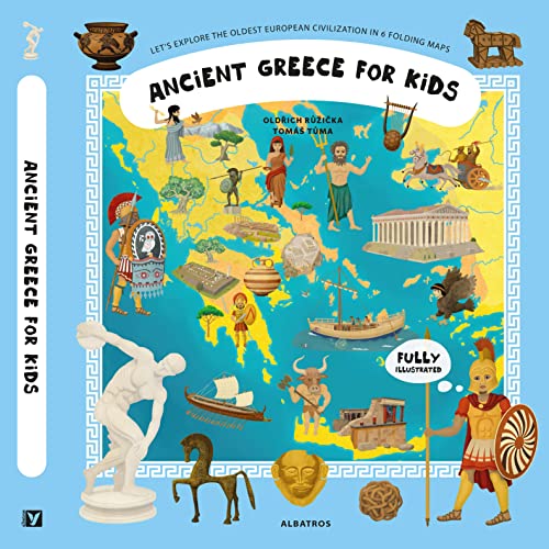 Read Ancient Greece for Kids (Unfolding the Past, 2), written by Oldrich Ruzicka