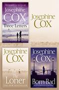Read Josephine Cox 3-Book Collection 2: The Loner, Born Bad, Three Letters, written by Josephine Cox