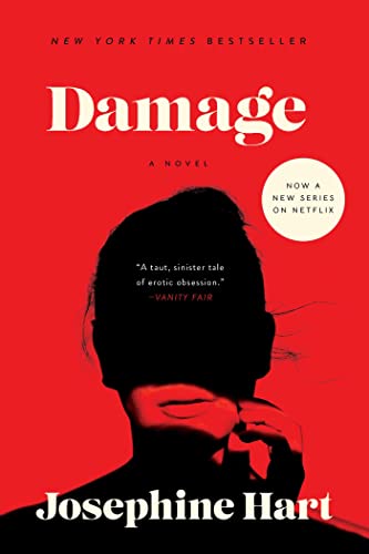 Read Damage: A Novel, written by Josephine Hart