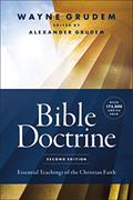 Read Bible Doctrine, Second Edition: Essential Teachings of the Christian Faith, written by Wayne A. Grudem