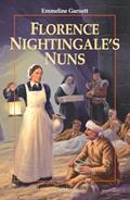 Read Florence Nightingale's Nuns (Vision Books), written by Emmeline Garnett