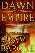 Read Dawn of Empire: A Novel (Eskkar Saga), written by Sam Barone
