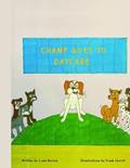 Read Champ Goes to Daycare, written by Linda Barone