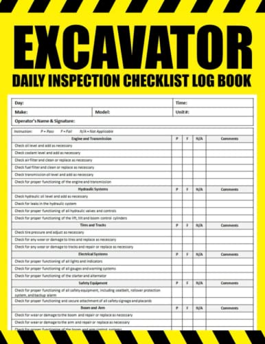 Read Excavator Daily Inspection Checklist: Excavator Pre-Use Inspection Checklist, Excavator Maintenance Checklist, Excavator Safety Checklist, 100 Pages, Size 8.5 x 11 in, written by Kniox Publishing Read Excavator Daily Inspection Checklist: Excavator Pre-Use Inspection Checklist, Excavator Maintenance Checklist, Excavator Safety Checklist, 100 Pages, Size 8.5 x 11 in, written by Kniox Publishing