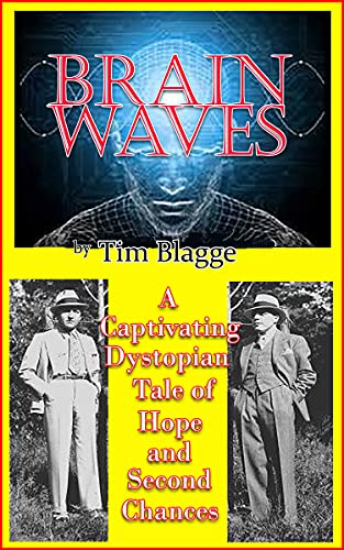 Read Brain Waves, written by Tim Blagge