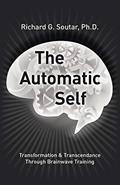 Read The Automatic Self: Transformation and Transcendence through Brain-Wave Training, written by Richard Soutar