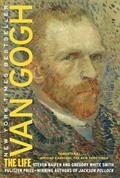 Read Van Gogh: The Life, written by Steven Naifeh; Gregory White Smith
