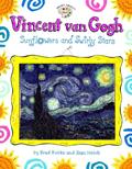 Read Vincent Van Gogh: Sunflowers and Swirly Stars (Smart About Art), written by Joan Holub Read Vincent Van Gogh: Sunflowers and Swirly Stars (Smart About Art), written by Joan Holub