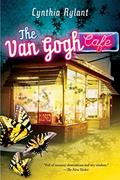 Read The Van Gogh Cafe, written by Cynthia Rylant