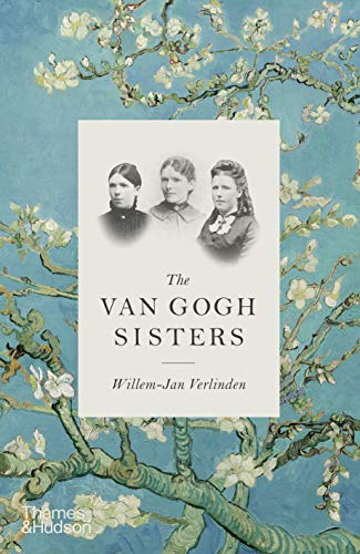 Read The Van Gogh Sisters, written by Willem-Jan Verlinden