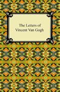 Read The Letters of Vincent Van Gogh, written by Vincent Van Gogh