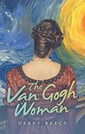 Read The Van Gogh Woman, written by Debby Beece