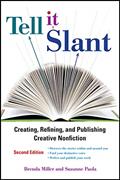 Read Tell It Slant, Second Edition, written by Brenda Miller; Suzanne Paola