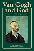 Read Van Gogh and God: A Creative Spiritual Quest (Campion Book), written by Cliff Edwards