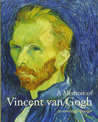 Read A Memoir of Vincent van Gogh (Lives of the Artists), written by Jo van Gogh-Bonger