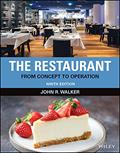 Read The Restaurant: From Concept to Operation, written by John R. Walker