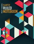 Read Slant Ruled Notebook: Lined Slant Ruled Notebook Right Handed | Diagonal Lined Notebook | Ergonomic Lined Notepad, written by BMI Solutions